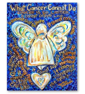 What Cancer Cannot Do Blue and Gold Angel Art Post Print